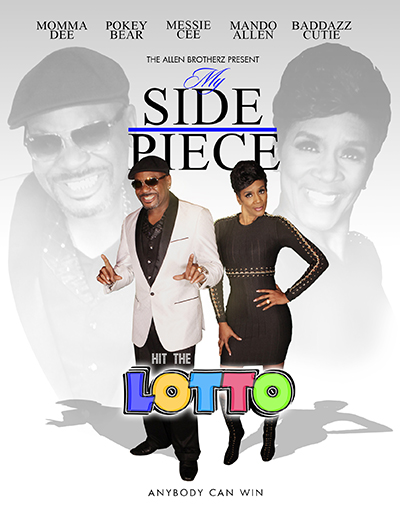 Reality Star Momma Dee and Southern Soul Blues Artist Pokey Bear Star in New Movie, “My Side Piece Hit the Lotto”